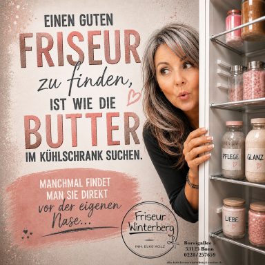 Humorvolles Bild mit Elke Kolz und dem Spruch über die Suche nach einem guten Friseur.