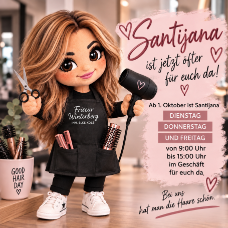 Santijana ist ab 1. Oktober dienstags, donnerstags und freitags bei Friseur Winterberg Inh. Elke Kolz in Bonn-Brüser Berg
